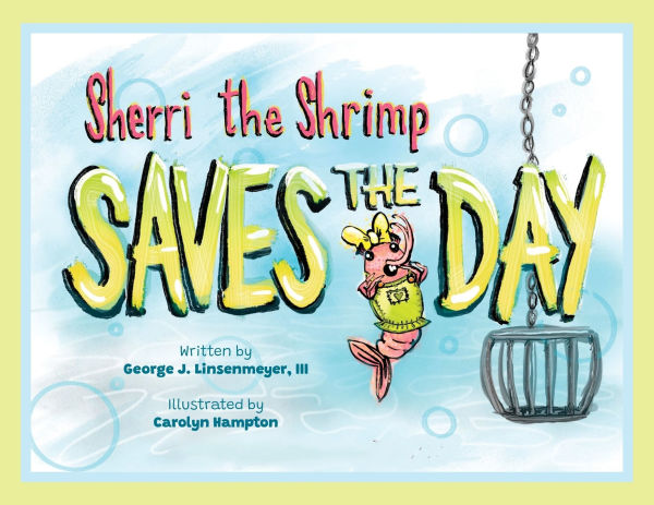 Sherri the Shrimp Saves Day