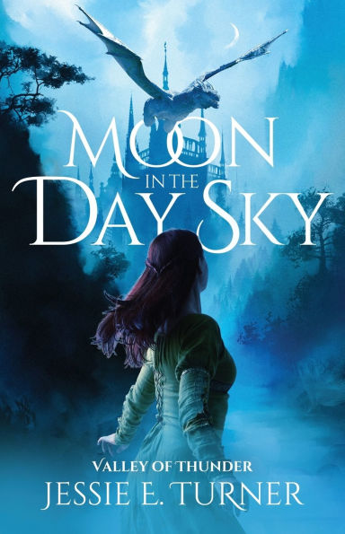 Moon the Day Sky: Valley of Thunder