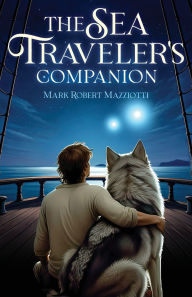 Free ipod books download The Sea Traveler's Companion 9798891327108 in English  by Mark Robert Mazziotti