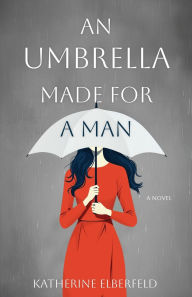 Pdf files for downloading free ebooks An Umbrella Made for a Man