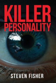 Title: Killer Personality, Author: Steven Fisher