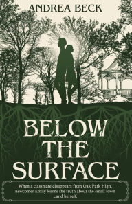 Title: Below the Surface, Author: Andrea Beck