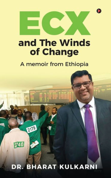 ECX and The Winds of Change: A memoir from Ethiopia