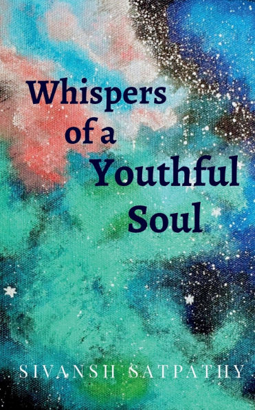 Whispers of a youthful soul