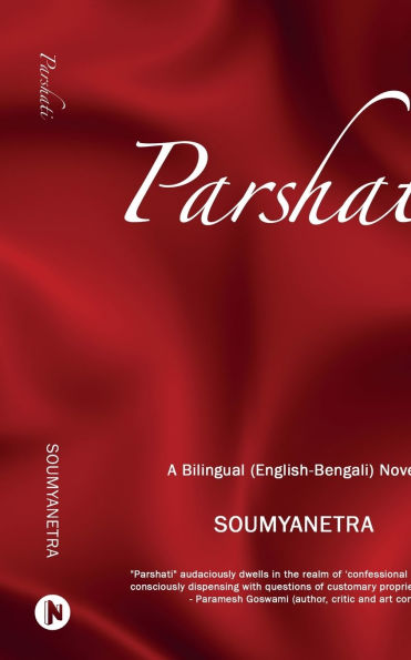 Parshati: A Bilingual (English-Bengali) Novel