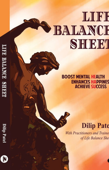 Life Balance Sheet: Boost Mental Health Enhances Happiness Achieve Success