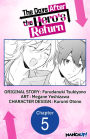 The Days After the Hero's Return #005
