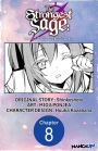 The Strongest Sage: The Story of a Talentless Man Who Mastered Magic and Became the Best #008