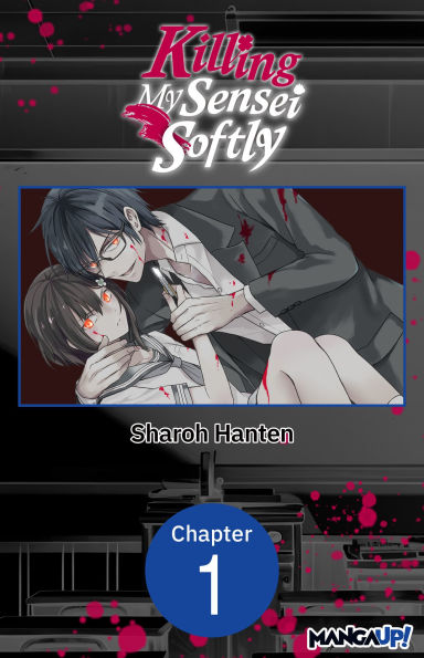 Killing My Sensei Softly #001