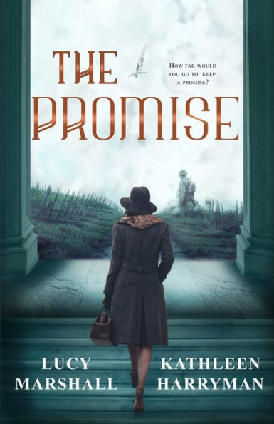 The Promise: A World War 2 Historical Romance Novel