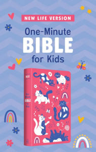 Title: One-Minute Bible for Kids [Girls' Cover]: New Life Version, Author: Barbour Publishing