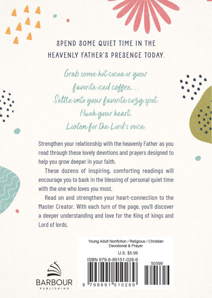 Quiet-Time Devotions for Teen Girls: 180 Days of Comforting Inspiration