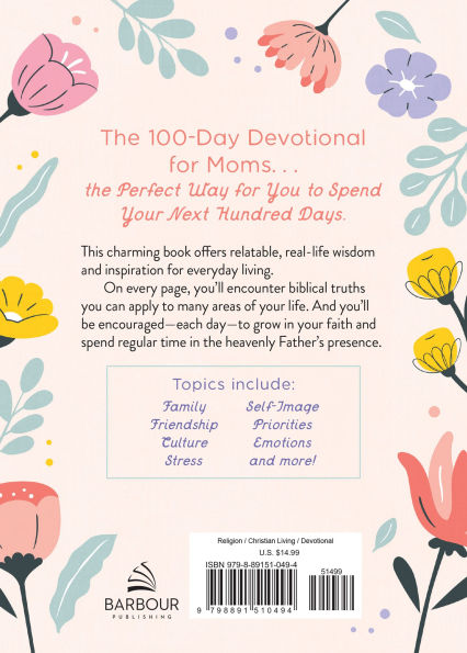 The 100-Day Devotional for Moms