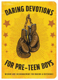 Title: Daring Devotions for Pre-Teen Boys: Wisdom and Encouragement for Making a Difference, Author: Matt Koceich