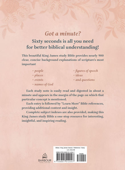 The King James Study Bible: Featuring 1-Minute Commentary on Key People, Places, Events, and Ideas [Women's cover]