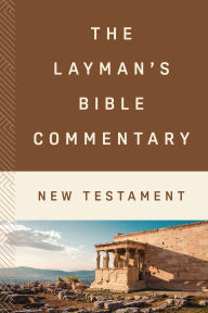 Title: The Layman's Bible Commentary--New Testament, Author: Barbour Publishing