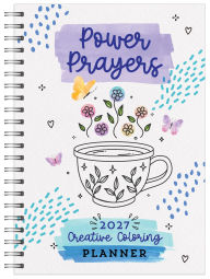 Title: 2027 Power Prayers Creative Coloring Planner, Author: Barbour Publishing
