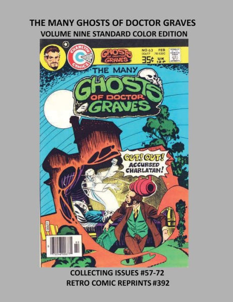 THE MANY GHOSTS OF DOCTOR GRAVES VOLUME NINE STANDARD COLOR EDITION: COLLECTING ISSUES #57-63 RETRO COMIC REPRINTS #392