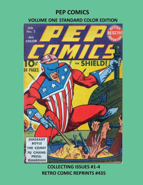 PEP COMICS VOLUME ONE STANDARD COLOR EDITION: COLLECTING ISSUES #1-4 RETRO COMIC REPRINTS #435