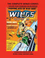 THE COMPLETE WINGS COMICS VOLUME FOUR STANDARD COLOR EDITION: COLLECTING ISSUES #13-16 RETRO COMIC REPRINTS #460