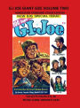 G.I JOE GIANT-SIZE VOLUME TWO HARDCOVER STANDARD COLOR EDITION: COLLECTS ISSUES #11-20 RETRO COMIC REPRINTS #336