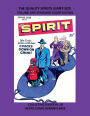 THE QUALITY SPIRITS GIANT-SIZE VOLUME ONE STANDARD COLOR EDITION: COLLECTING ISSUES #1-10 RETRO COMIC REPRINTS #493