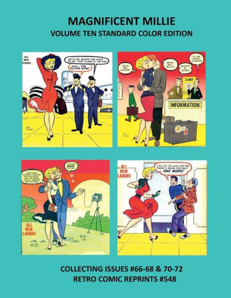 MAGNIFICENT MILLIE VOLUME TEN STANDARD COLOR EDITION: COLLECTING ISSUES #66-68 & 70-72 RETRO COMIC REPRINTS #548