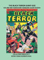 THE BLACK TERROR GIANT-SIZE VOLUME ONE HARDCOVER STANDARD COLOR EDITION: COLLECTING ISSUES #1-9 RETRO COMIC REPRINTS #541