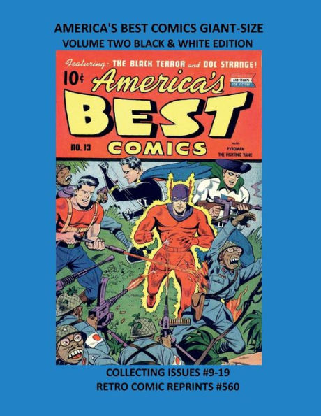 AMERICA'S BEST COMICS GIANT-SIZE VOLUME TWO BLACK & WHITE EDITION: COLLECTING ISSUES #9-19 RETRO COMIC REPRINTS #560