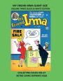 MY FRIEND IRMA GIANT-SIZE VOLUME THREE BLACK & WHITE EDITION: COLLECTING ISSUES #26-37 RETRO COMIC REPRINTS #582