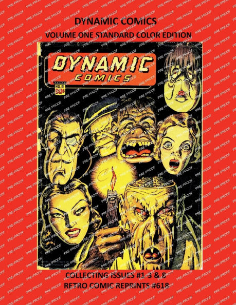 DYNAMIC COMICS VOLUME ONE STANDARD COLOR EDITION: COLLECTING ISSUES #1-3 & 8 RETRO COMIC REPRINTS #618