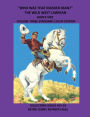 WHO WAS THAT MASKED MAN? THE WILD WEST LAWMAN GIANT-SIZE VOLUME THREE STANDARD COLOR EDITION: COLLECTING ISSUES #15-24 RETRO COMIC REPRINTS #625