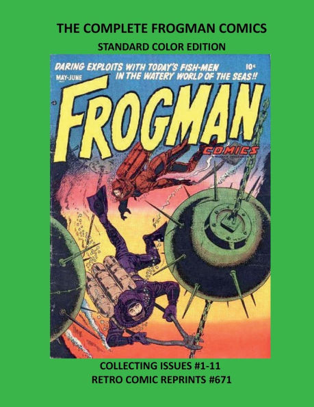 THE COMPLETE FROGMAN COMICS STANDARD COLOR EDITION: COLLECTING ISSUES #1-11 RETRO COMIC REPRINTS #671