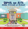 Sophia and Alex Make Friends at School: ????????????????????