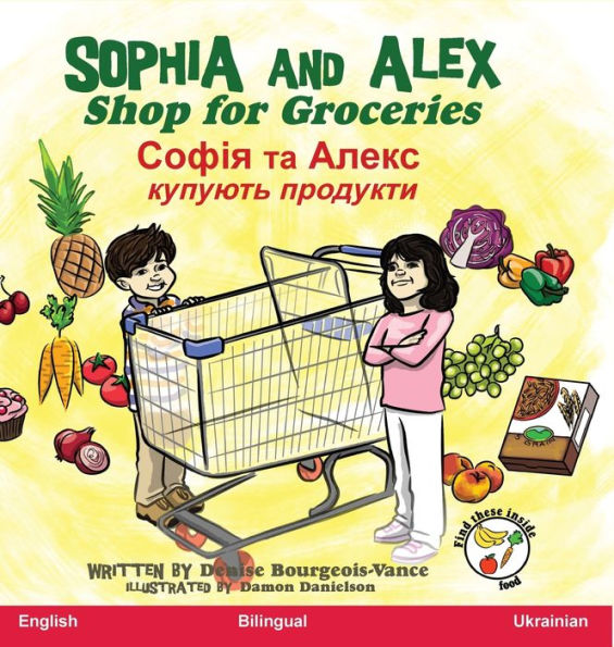 Sophia and Alex Shop for Groceries: Софія та Алекс Купують продукти