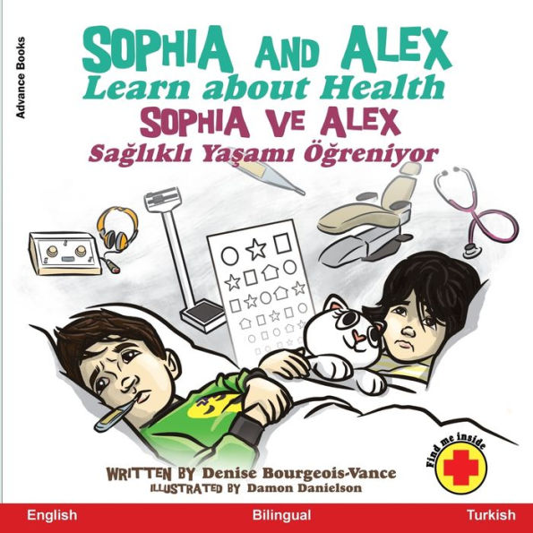 Sophia and Alex Learn about Health: Sophia ve Alex Saglikli Yasami Ögreniyor