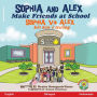 Sophia and Alex Make Friends at School: Sophia vï¿½ Alex kết bạn ở trường