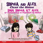 Sophia and Alex Clean the House: Sina Sophia at Alex ay Tumutulong sa Paglilinis ng Bahay