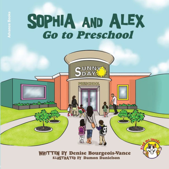 Sophia and Alex Go to Preschool