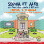 Sophia et Alex se font des amis ï¿½ l'ï¿½cole: Sophia 'e 'o Aleka e fa'ahoa rāua ia vetahi 'ē i te fare ha'api'ira'a