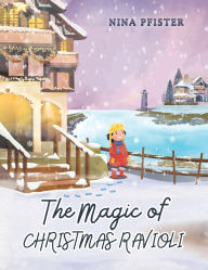 Free ebooks for iphone download The Magic of Christmas Ravioli