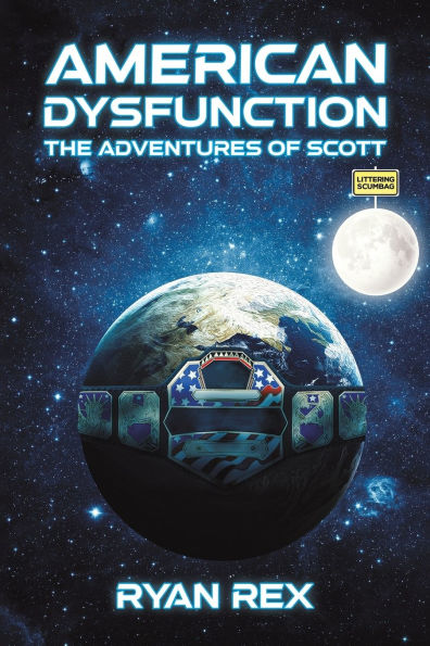 American Dysfunction: The Adventures of Scott