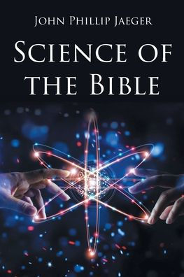 Science of the Bible