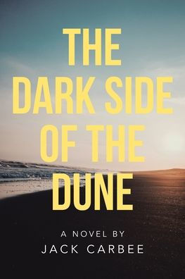 The Dark Side Of Dune