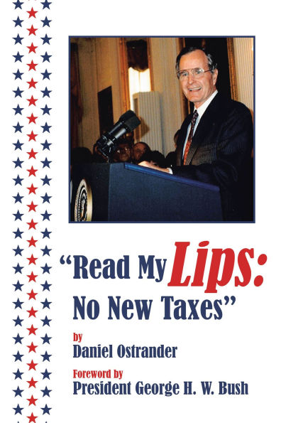 Read My Lips: No New Taxes