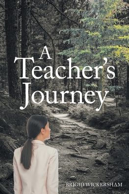A Teacher's Journey
