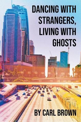Dancing with Strangers, Living Ghosts