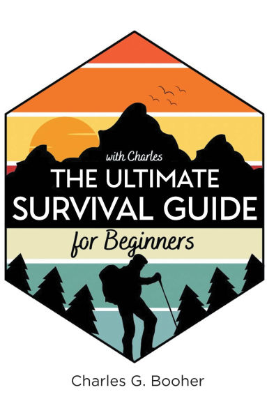 The Ultimate Survival Guide for Beginners