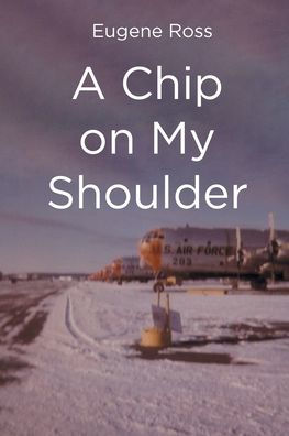 A Chip on My Shoulder