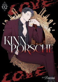 Download pdf book for free KinnPorsche (Novel) Vol. 2